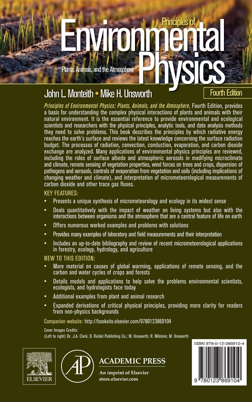 Principles of Environmental Physics: Plants, Animals, and the Atmosphere - Essential Guide for Ecology Studies, Climate Research & Sustainable Agriculture