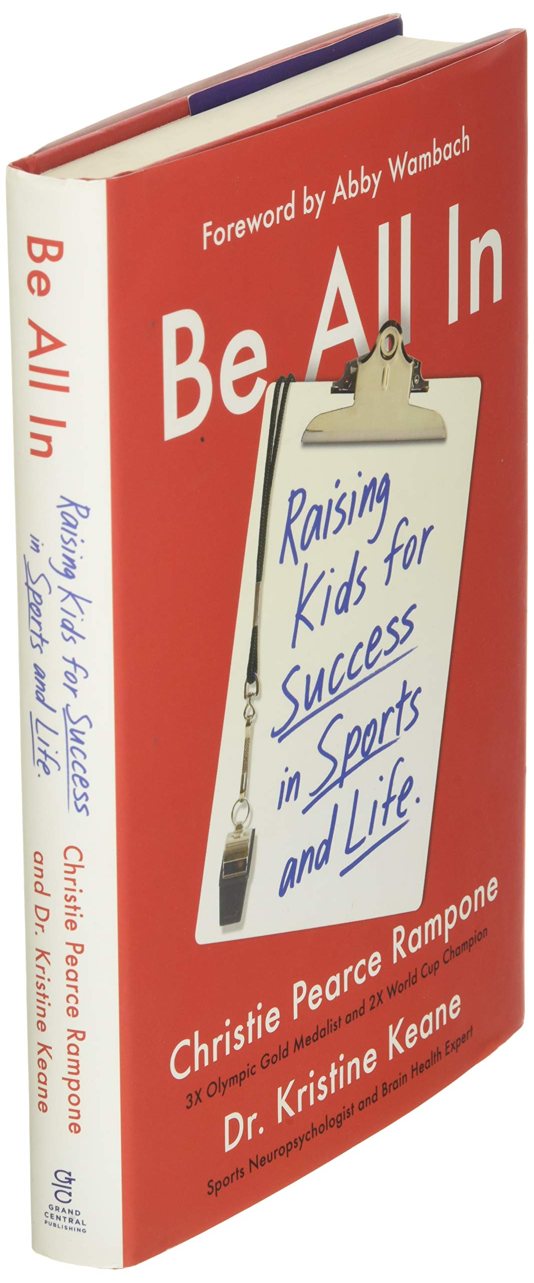 Be All In: Raising Kids for Success in Sports and Life - Parenting Guide for Youth Athletes | Motivational Book for Sports Parents | Perfect for Coaching Young Champions at Home & School