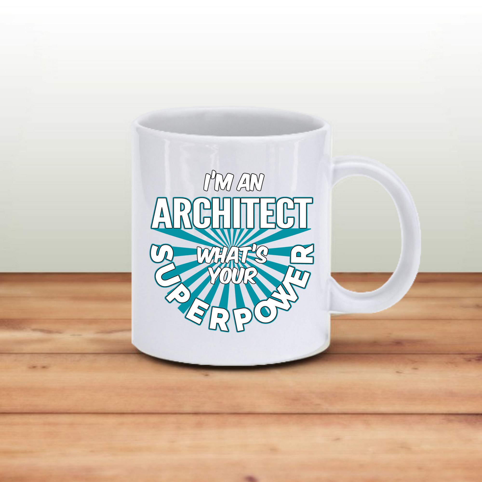 11 oz Funny Architect Coffee Mug - I'm An Architect What's Your Superpower Gift for Men & Women | White Ceramic Cup for Office, Home & Gifts