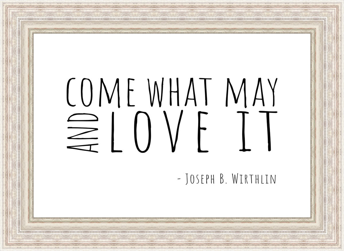 Come What May By Paige Tilly - Inspirational Wall Art Decor for Home, Office & Gift Giving | Motivational Quote Print for Living Room, Bedroom & Workspace