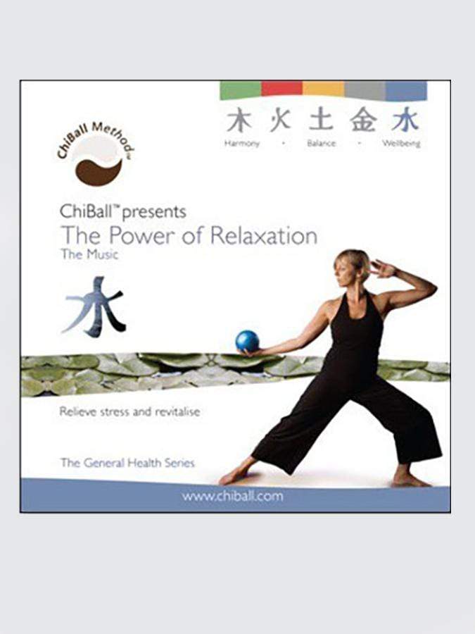 ChiBall The Power of Relaxation - Meditation Music CD for Stress Relief, Yoga & Mindfulness Practice