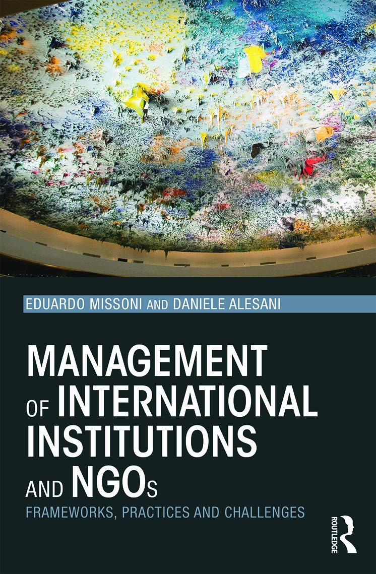 Global Governance and Leadership in International Institutions & NGOs - Strategies for Effective Management and Policy Implementation | Ideal for Diplomats, NGO Professionals, and Policy Makers