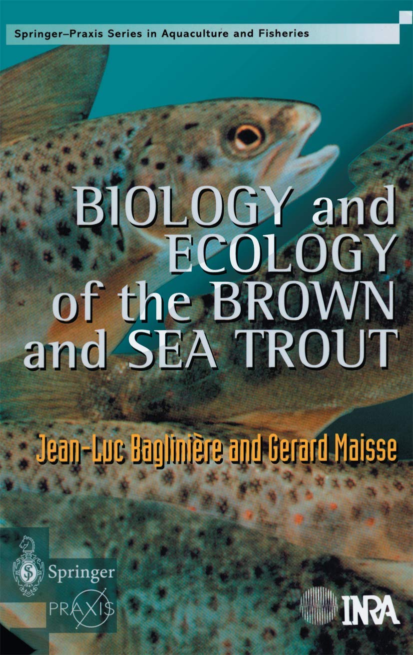 Biology and Ecology of the Brown and Sea Trout | Springer Praxis Books | Marine Biology Research & Fishing Guide