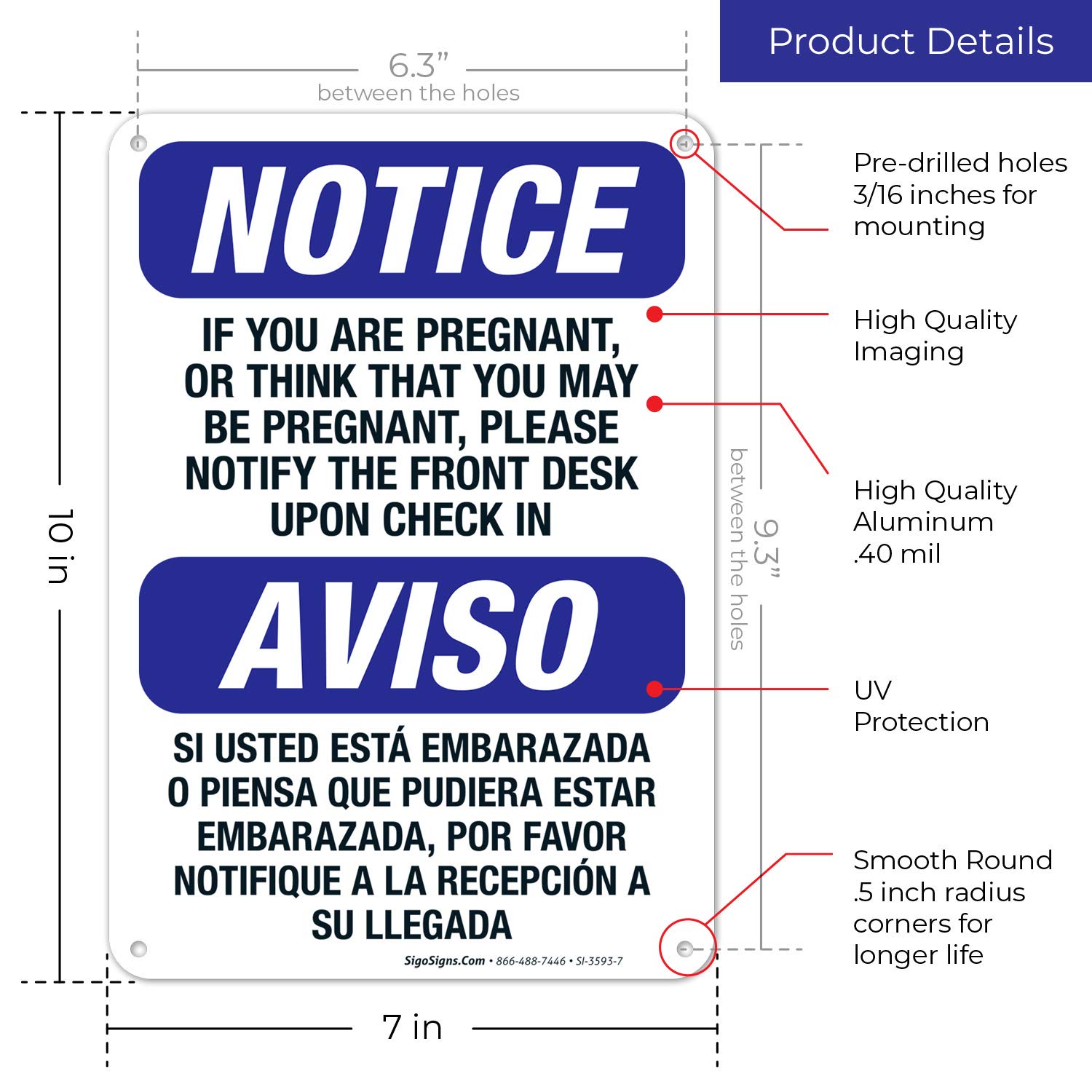 Bilingual Pregnancy Notice Sign - 'If You Are Pregnant Please Notify The Front Desk' OSHA Compliant, 10x7 Inch Rust-Free .040 Aluminum, Fade-Resistant for Indoor/Outdoor Use - Made in USA - Perfect for Hospitals, Clinics, Offices and Public Spaces