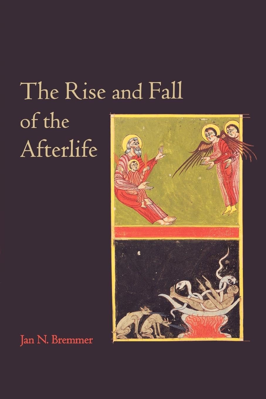 The Rise and Fall of the Afterlife: Exploring Ancient Beliefs About Life After Death - Perfect for History Buffs, Theology Students & Mythology Enthusiasts
