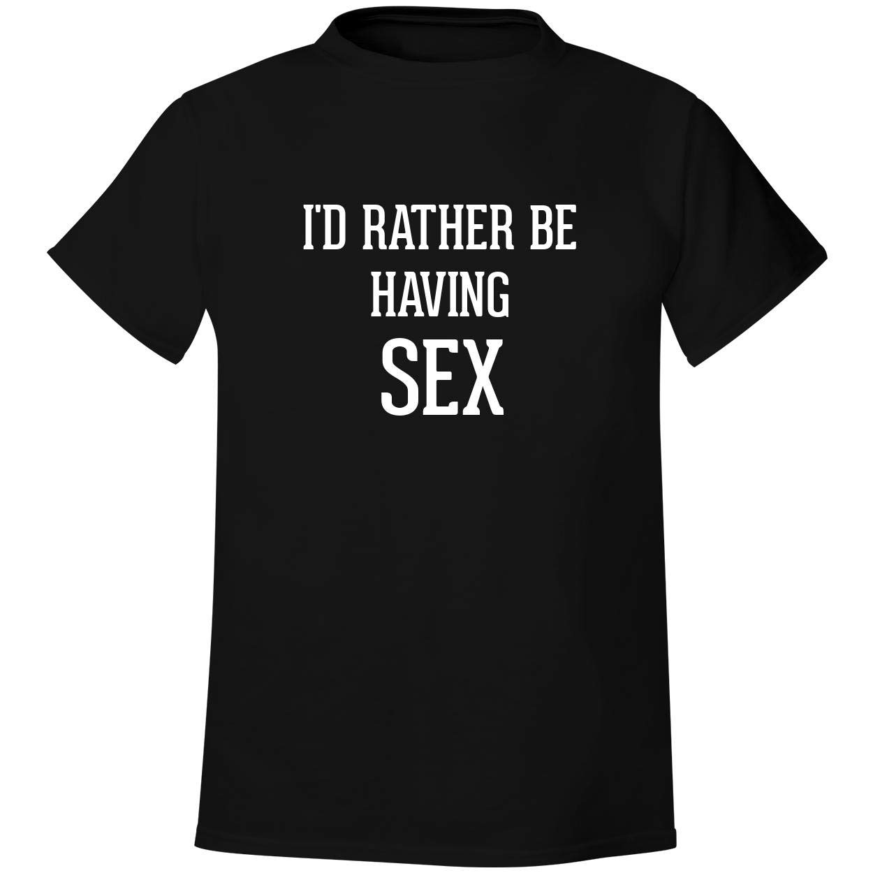 BH Cool Designs 'I'd Rather Be HAVING SEX' Men's Soft Comfortable Cotton T-Shirt - Casual Wear, Funny Gift for Boyfriend, Lounge & Weekend Outfit
