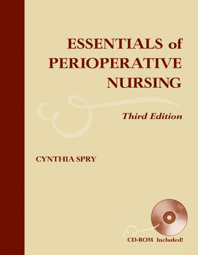 Essentials Of Perioperative Nursing - Comprehensive Guide for Surgical Patient Care | Ideal for OR Nurses, Nursing Students & Healthcare Professionals