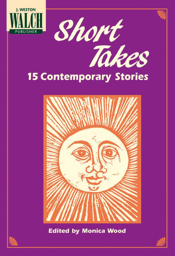 Short Takes: 15 Contemporary Stories - Engaging Short Fiction Collection for Book Clubs & Literature Lovers - Perfect for Reading, Discussion & Literary Analysis