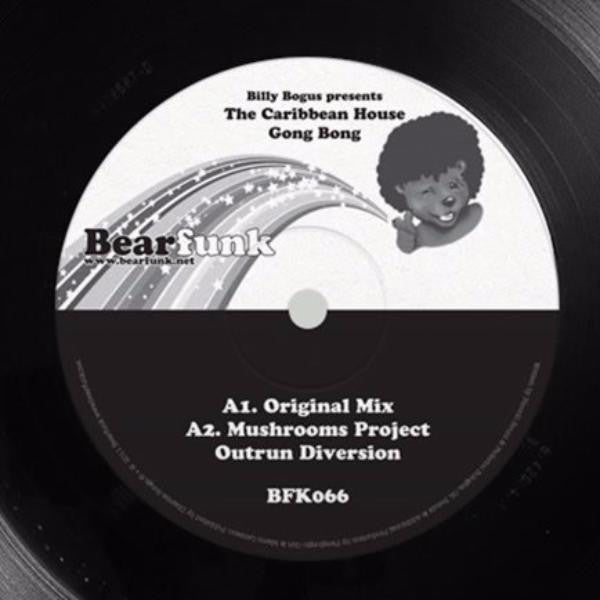 Billy Bogus Presents The Caribbean House – Gong Bong Bear Funk – BFK066 | Funky Electronic Music for Dance Parties & Tropical Vibes