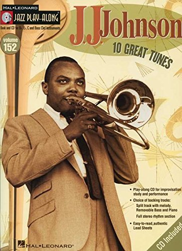 J.J. Johnson Jazz Play-Along Volume 152 - Hal Leonard Jazz Play-Along Series | Trombone Practice & Jazz Improvisation for Musicians