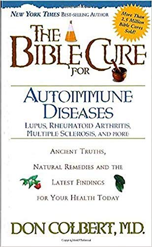 Bible Cure for Autoimmune Diseases - Natural Remedies & Health Tips for Wellness
