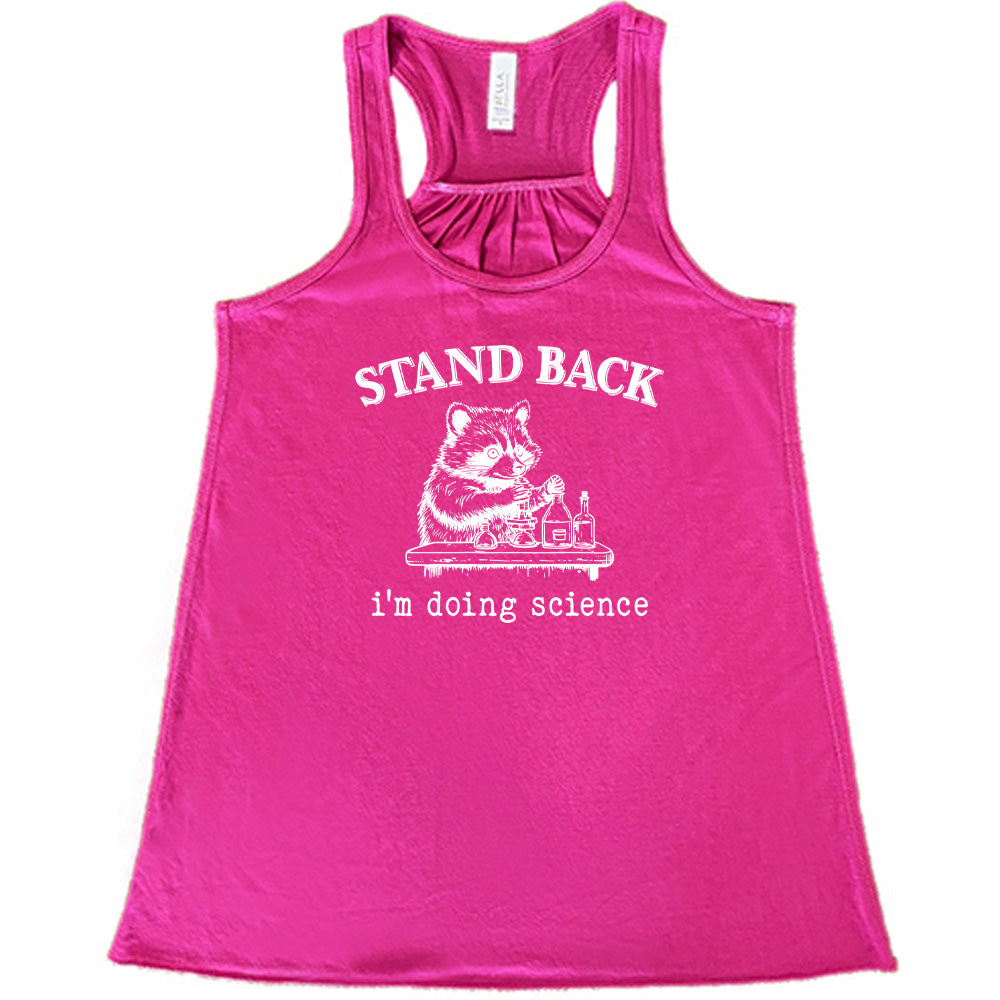 Stand Back I'm Doing Science T-Shirt - Funny Science Lover Gift for Men & Women - Perfect for Labs, Classrooms & Nerdy Parties