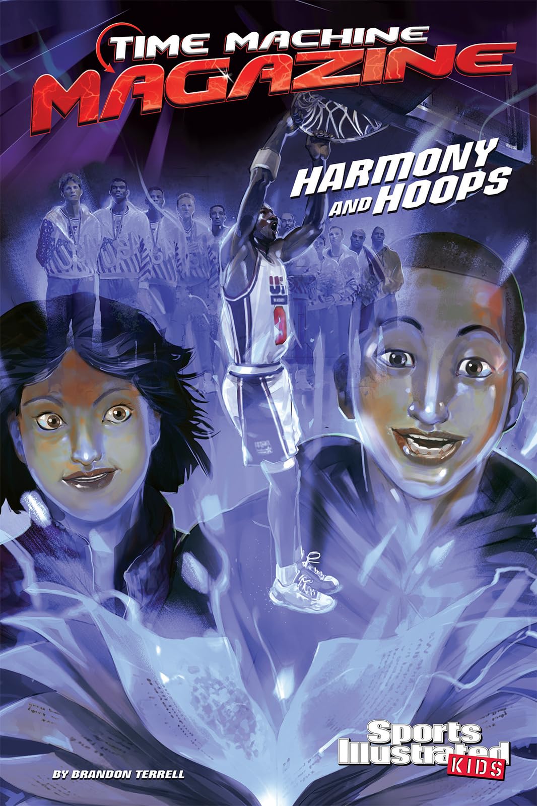 Harmony and Hoops - Time Machine Magazine | Sports Illustrated Kids | Basketball & Teamwork Stories for Young Readers | Perfect for School Libraries & Kids' Reading Time
