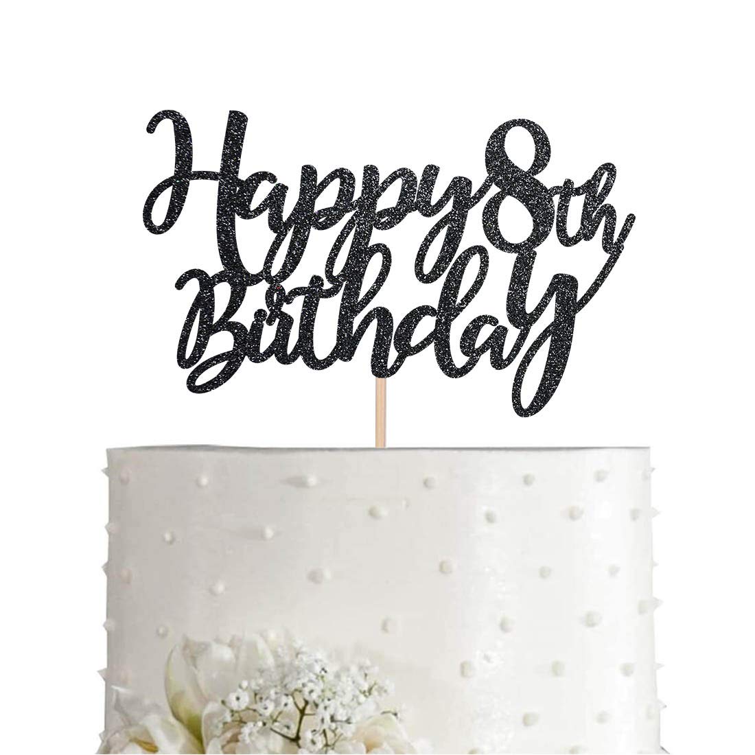 8 Black Glitter Happy 8th Birthday Cake Topper - Premium Birthday Party Decorations for Girls & Boys - Perfect for Birthday Cakes, Cupcakes & Dessert Table Decor