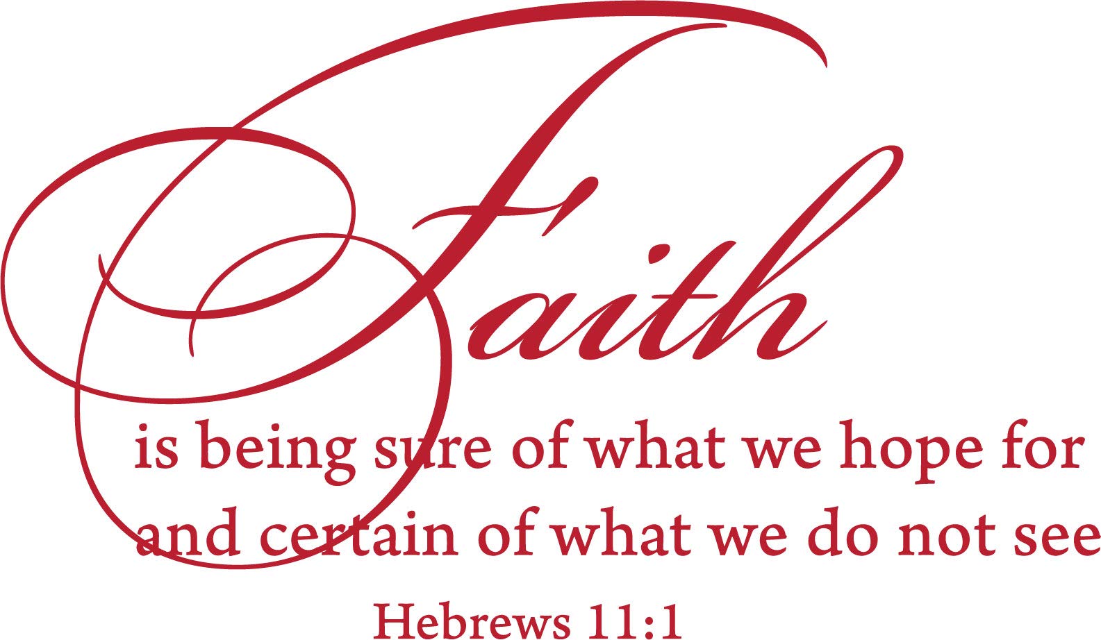 Decaltor Red 29x17 Inches Hebrews 11:1 Bible Verse Vinyl Wall Art - Inspirational Christian Home Decor for Living Room, Bedroom & Office - Faith Scripture Quote 'Being Sure of What We Hope For