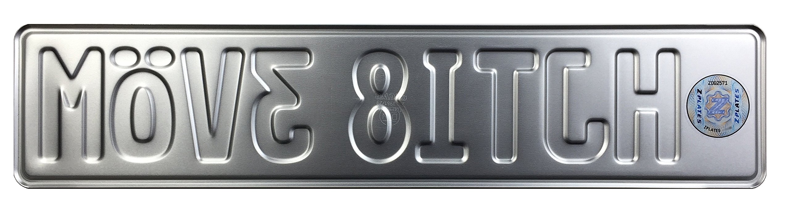 Funny German License Plate - Move Bitch Novelty Car Tag - Perfect for Car Enthusiasts & Prank Gifts