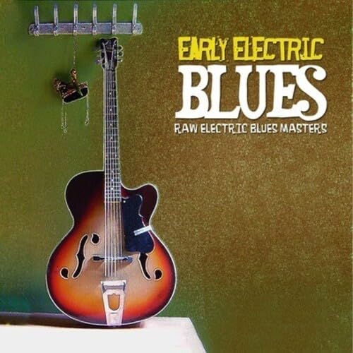 Early Electric Blues Music Album - Classic Blues Collection for Relaxation, Study & Vintage Music Lovers