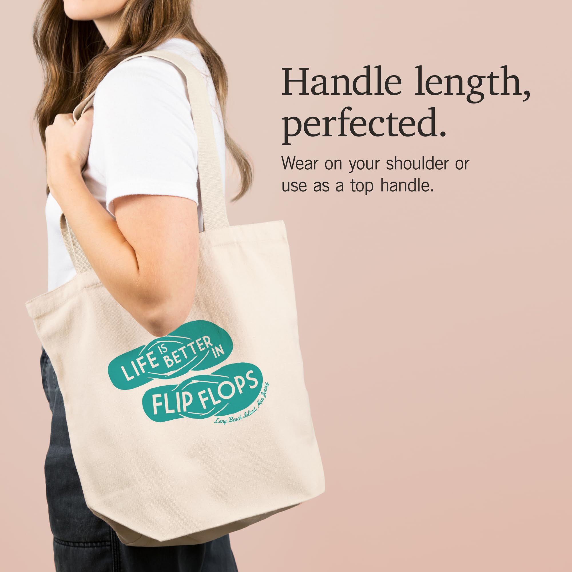 Lantern Press Long Beach Island New Jersey Tote Bag - 'Life is Better in Flip Flops' Design on 100% Cotton Canvas Reusable Shopping Bag (Teal) - Perfect for Beach Trips, Groceries & Everyday Use