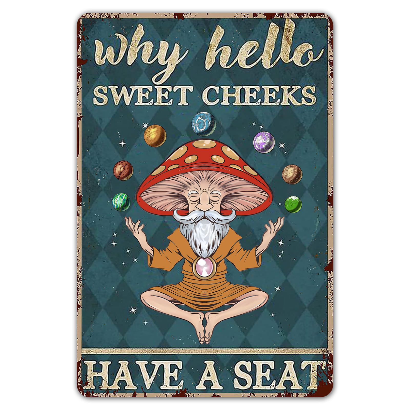 Vintage Chic Mushroom Tin Sign - 'Why Hello Sweet Cheeks Have A Seat' Retro Bathroom Wall Art Decor (8x12 Inch) | Perfect for Home, Bar, Cafe & Farmhouse Decor - Unique Housewarming Gift Idea