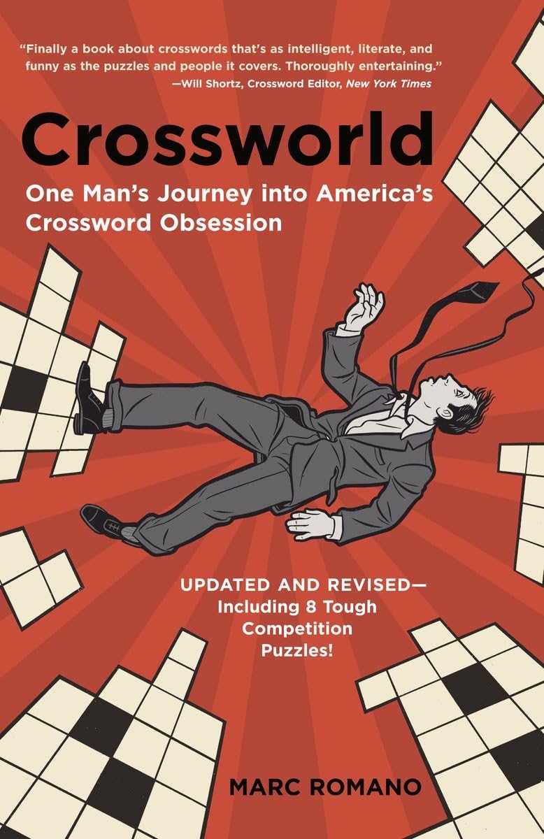 Crossworld: One Man's Journey into America's Crossword Obsession - Perfect for Puzzle Lovers, Book Clubs & Coffee Table Reading