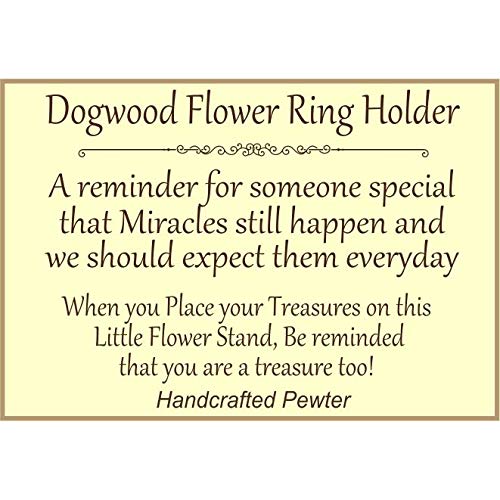 Handmade Pewter Dogwood Flower Ring Holder - Elegant Ring Stand Gift Set with Inspirational Story Card - Made in USA (Prime Shipping) - Perfect for Wedding, Anniversary, and Home Decor