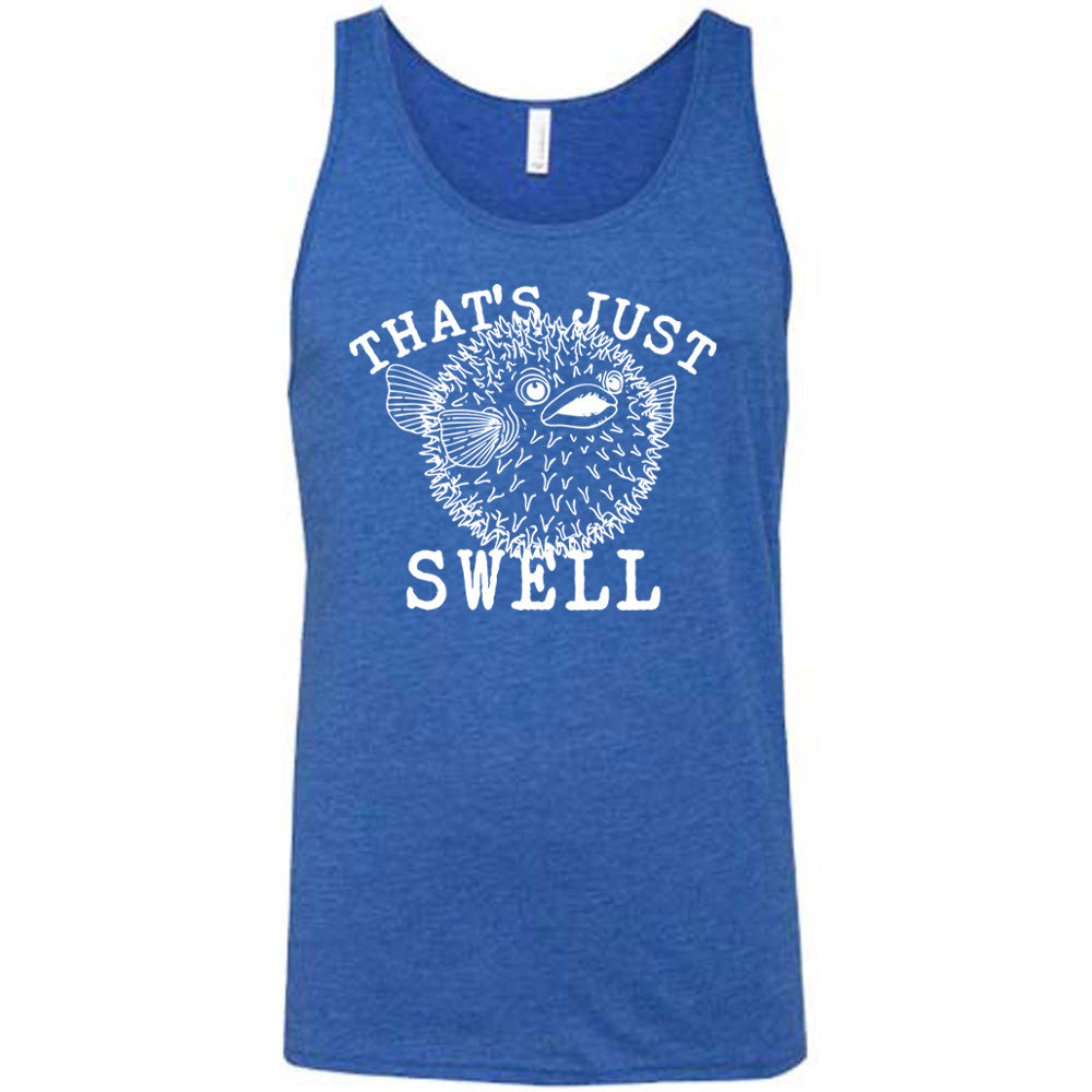 Unisex That's Just Swell Graphic T-Shirt - Comfortable Casual Tee for Men & Women - Perfect for Beach, Parties & Everyday Wear