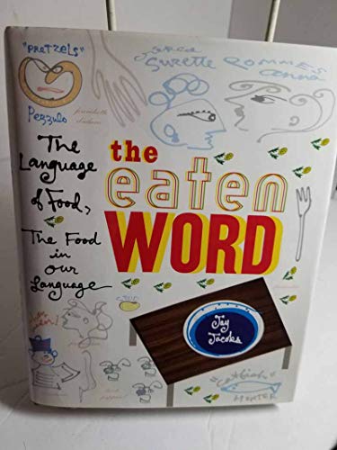 Food Language Book - The Eaten Word for Food Lovers & Linguists
