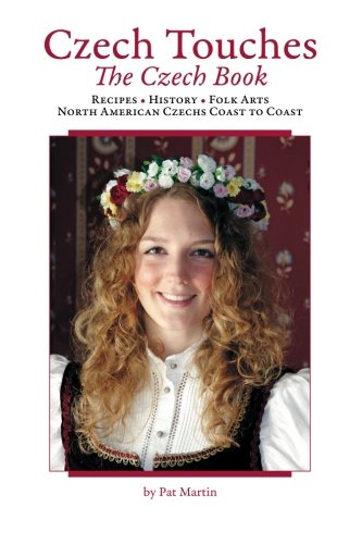 Czech Touches: The Czech Book - Authentic Czech Literature & Culture Guide | Perfect for Travelers, History Lovers & Book Collectors