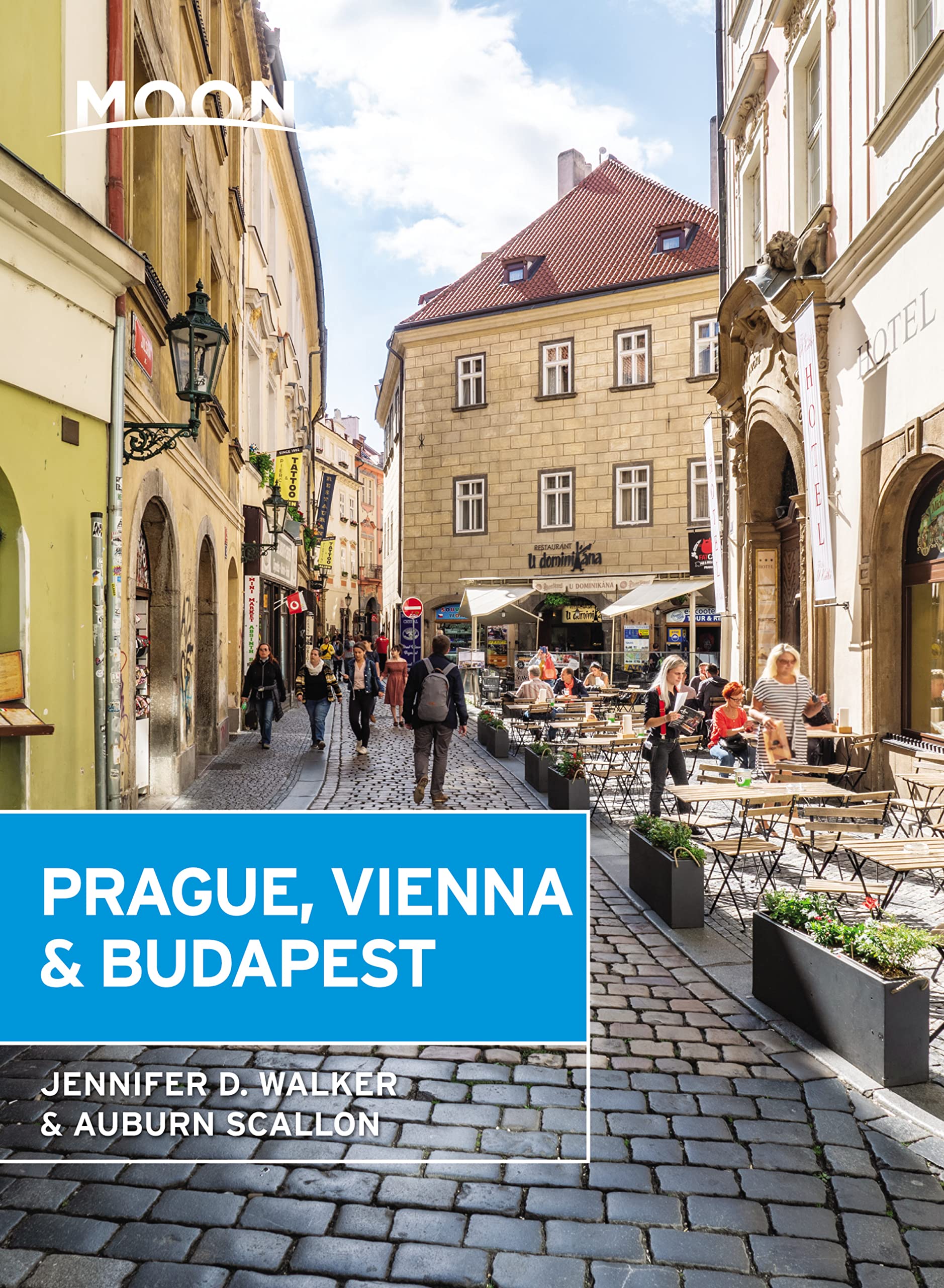 Moon Prague, Vienna & Budapest Travel Guide - Explore Top Attractions, Itineraries & Hidden Gems | Perfect for Solo Travelers, Couples & Families