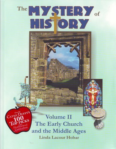 Mystery of History Vol 2 by Linda Lacour Hobar - Paperback | World History Textbook for Homeschool & Christian Education | Perfect for Middle School & High School Students