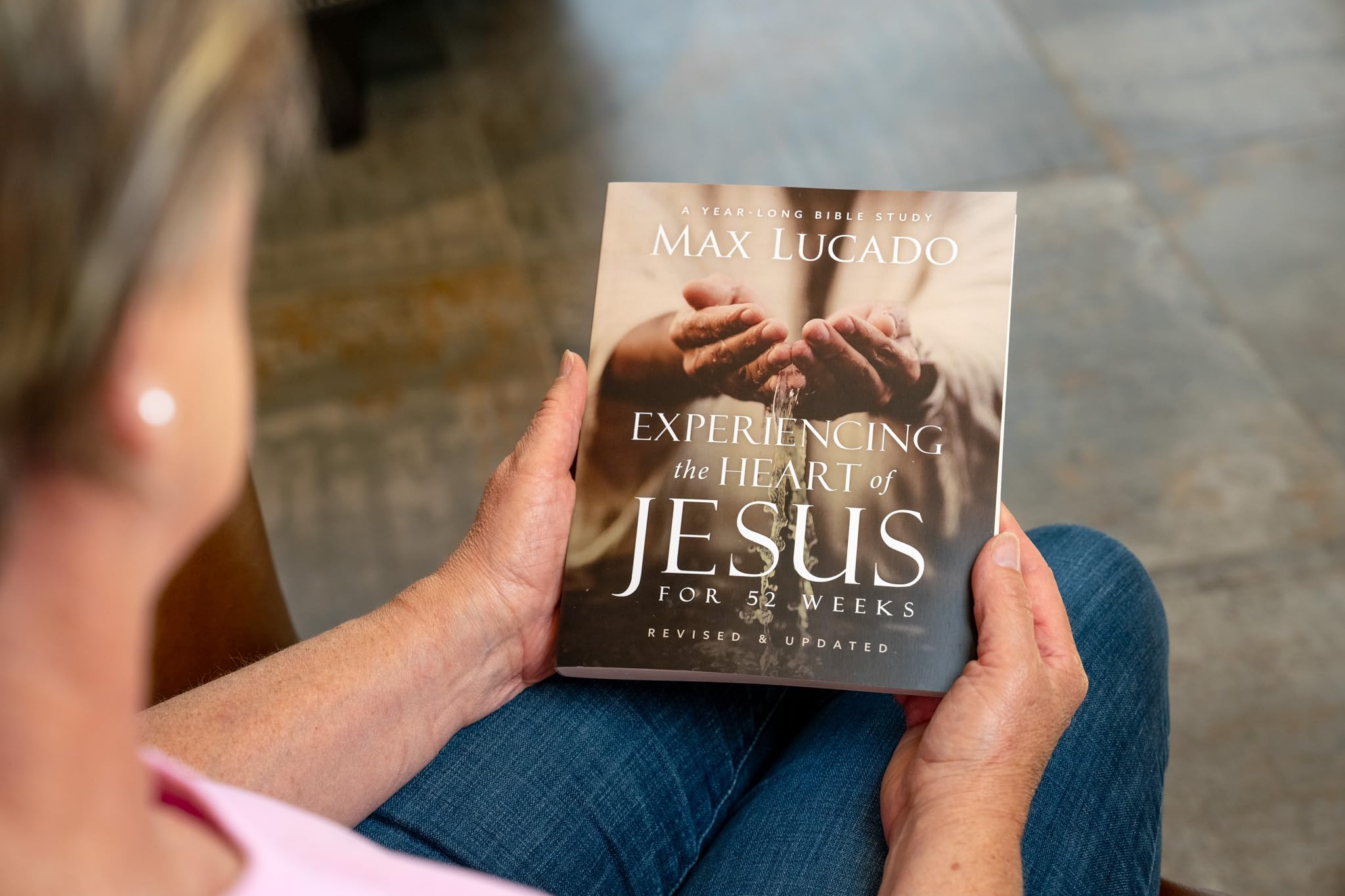52-Week Bible Study: Experiencing the Heart of Jesus - Revised & Updated Edition (Life Lessons Bible Study) for Personal Devotion & Small Group Discussions