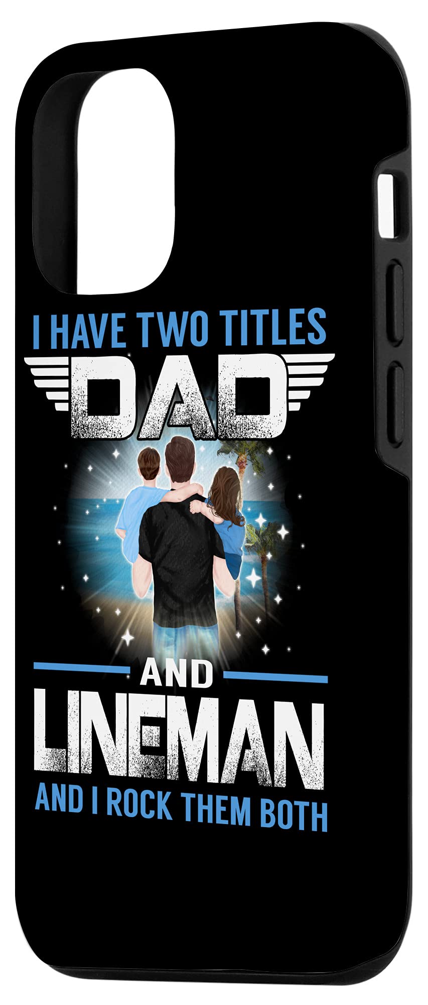 Funny iPhone 12/12 Pro Case - Perfect Gift for Dads & Linemen - Fathers Day Present for Working Dads & Utility Workers - Ideal for Construction Sites & Family Gatherings