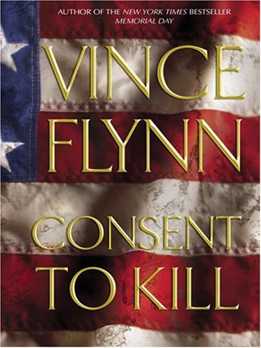 Consent to Kill: A Thriller Novel - Suspenseful Espionage Fiction for Adults | Perfect for Book Clubs & Late-Night Reading