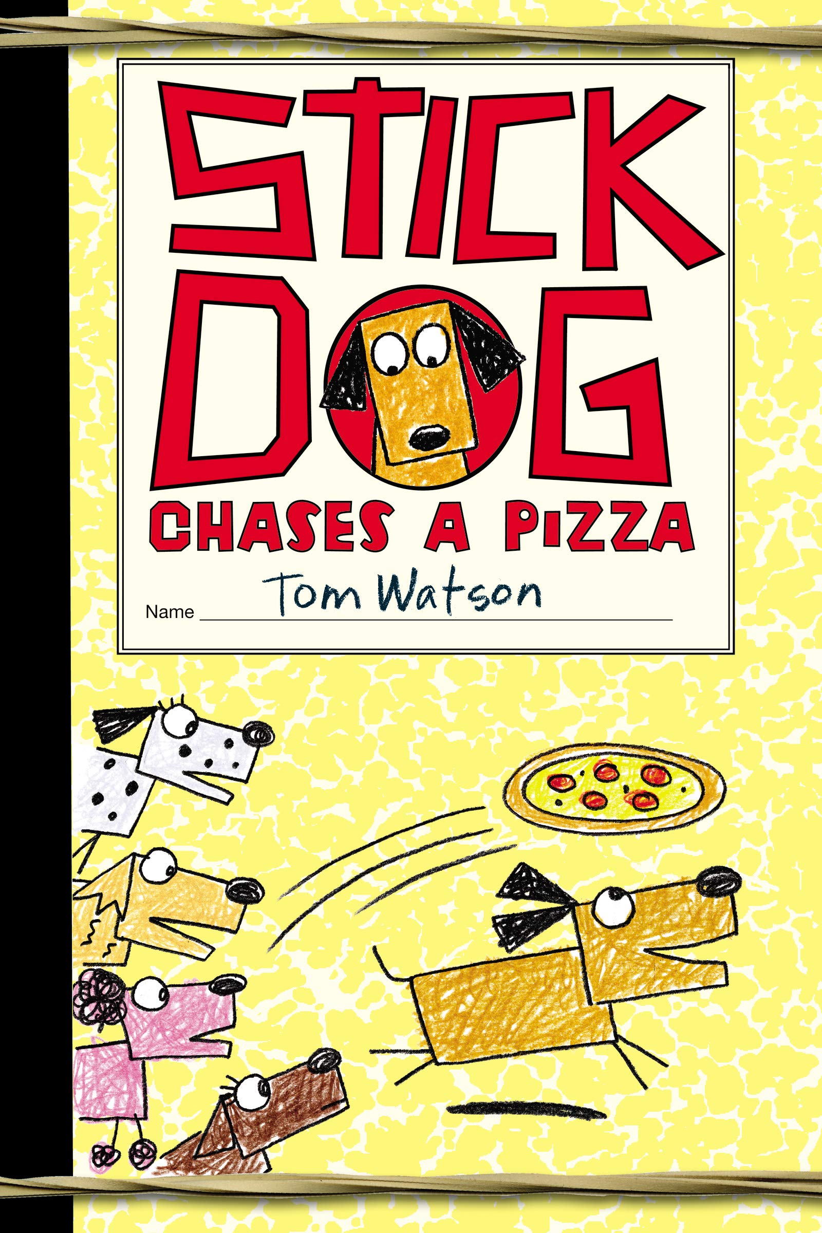 Stick Dog Chases a Pizza - Book 3 in the Stick Dog Series | Fun Children's Chapter Book for Early Readers | Perfect for Bedtime Stories & Classroom Reading