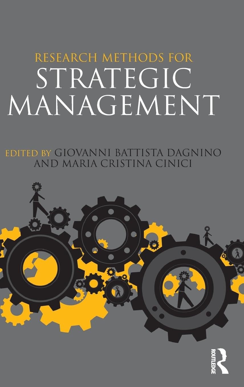 Strategic Management Research Methods: Best Practices & Techniques for Business Success | Apply in Market Analysis, Competitive Strategy & Decision Making
