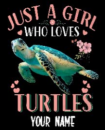 Just a Girl Who Loves Sea Turtle04