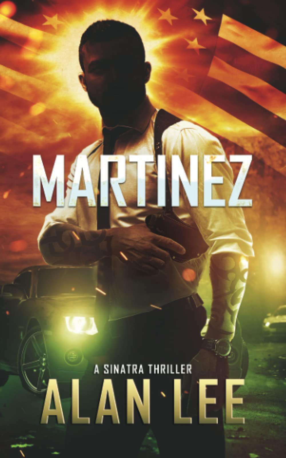 Martinez (A Sinatra Thriller) - Crime Fiction Novel | Suspenseful Mafia Story | Perfect for Mystery Lovers & Book Club Discussions