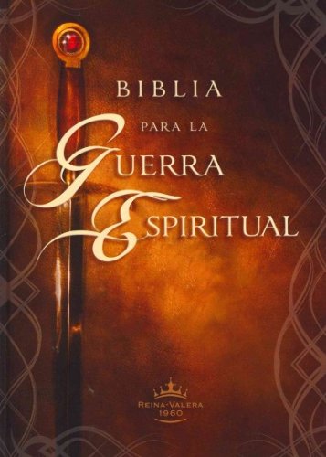 Spiritual Warfare Bible in Spanish - Reina-Valera 1960 Edition | Bible for Spiritual Battles & Christian Warfare | Perfect for Prayer, Bible Study & Spiritual Growth