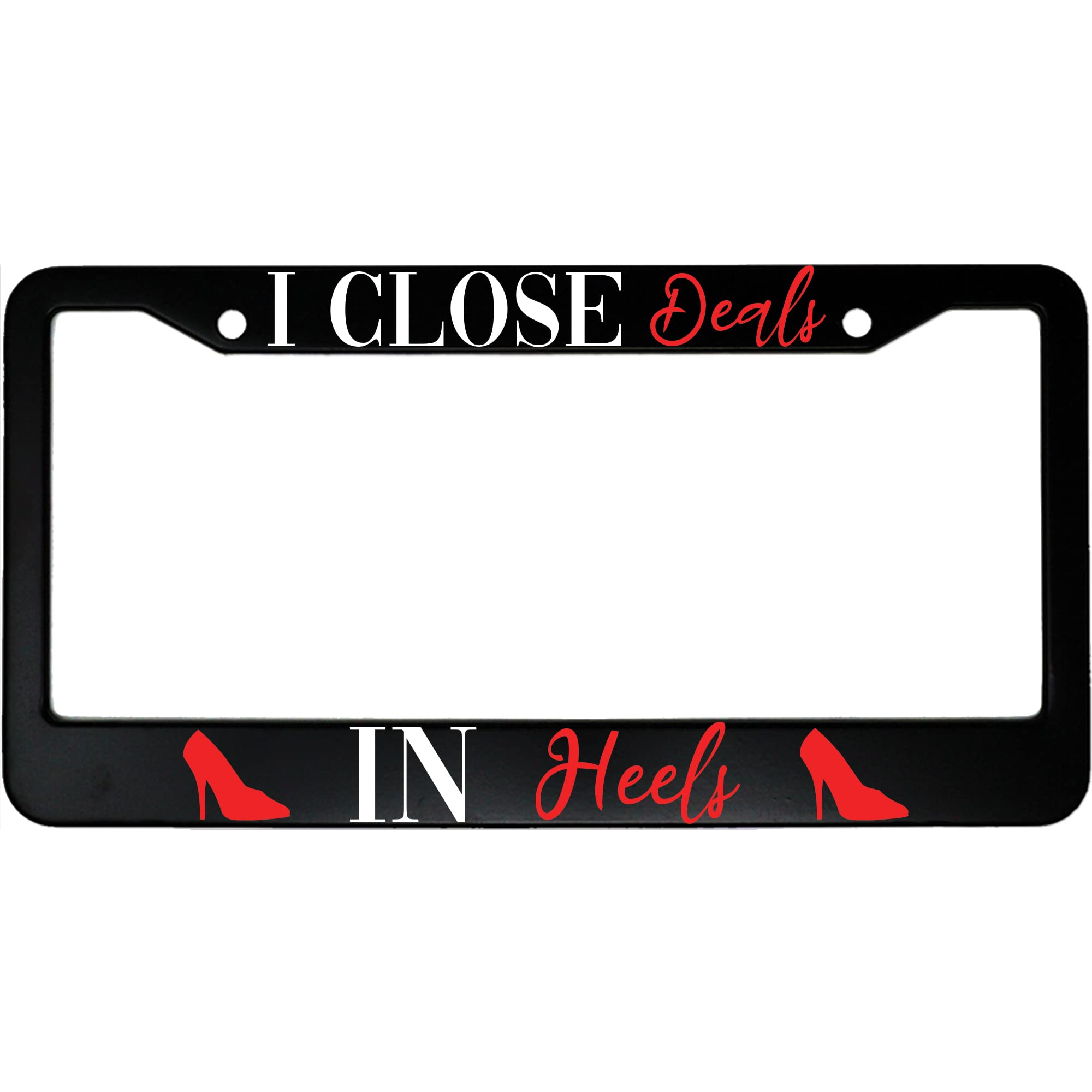 MCMP I Close Deals in Heels Aluminum License Plate Frame - Perfect for Realtors, Lawyers & Attorneys - Durable Car Accessory for Professional Women