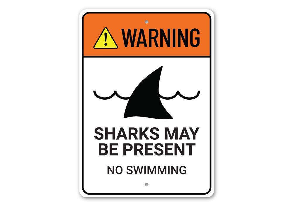 Shark Warning Sign - 10