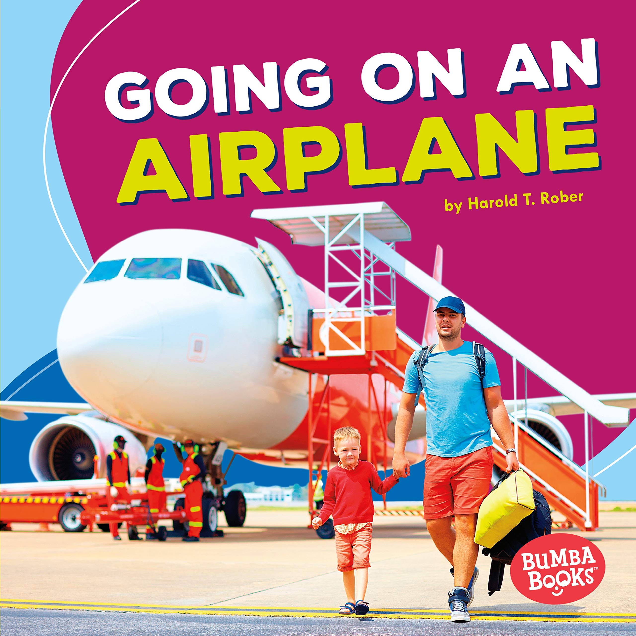 Going on an Airplane - Bumba Books Fun Firsts | Children's Travel Book for Kids | Perfect for First Flight Experience & Family Vacations