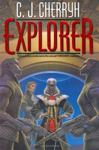 Explorer (Foreigner 6) - Daw Books Collector's Edition No. 1238 | Science Fiction Novel | Perfect for Book Clubs & Sci-Fi Enthusiasts