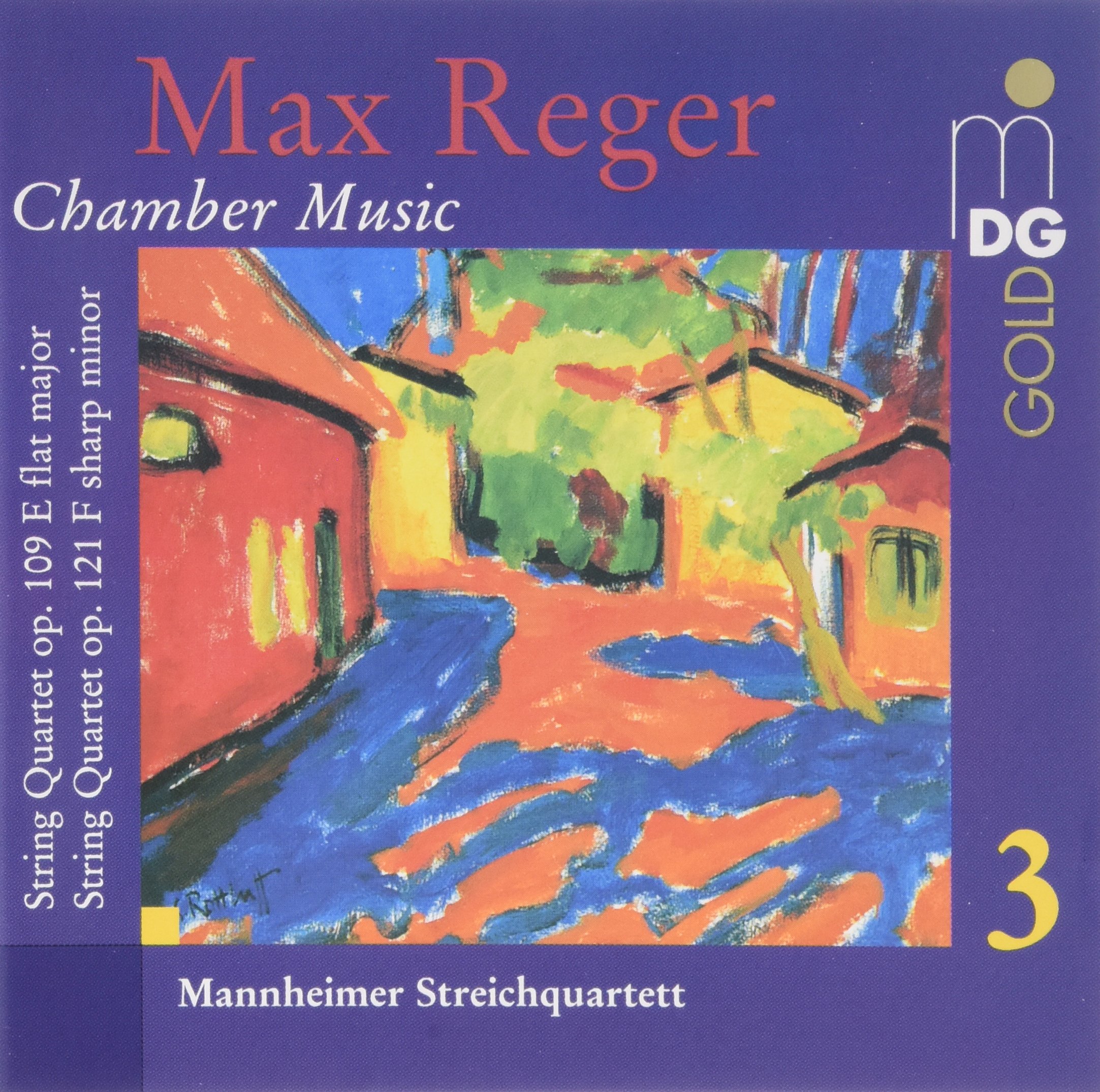 Max Reger Chamber Music Vol. 3 - String Quartet Op. 109 & Op. 121 by Mannheim String Quartet | Classical Music CD for Home Listening & Dinner Parties