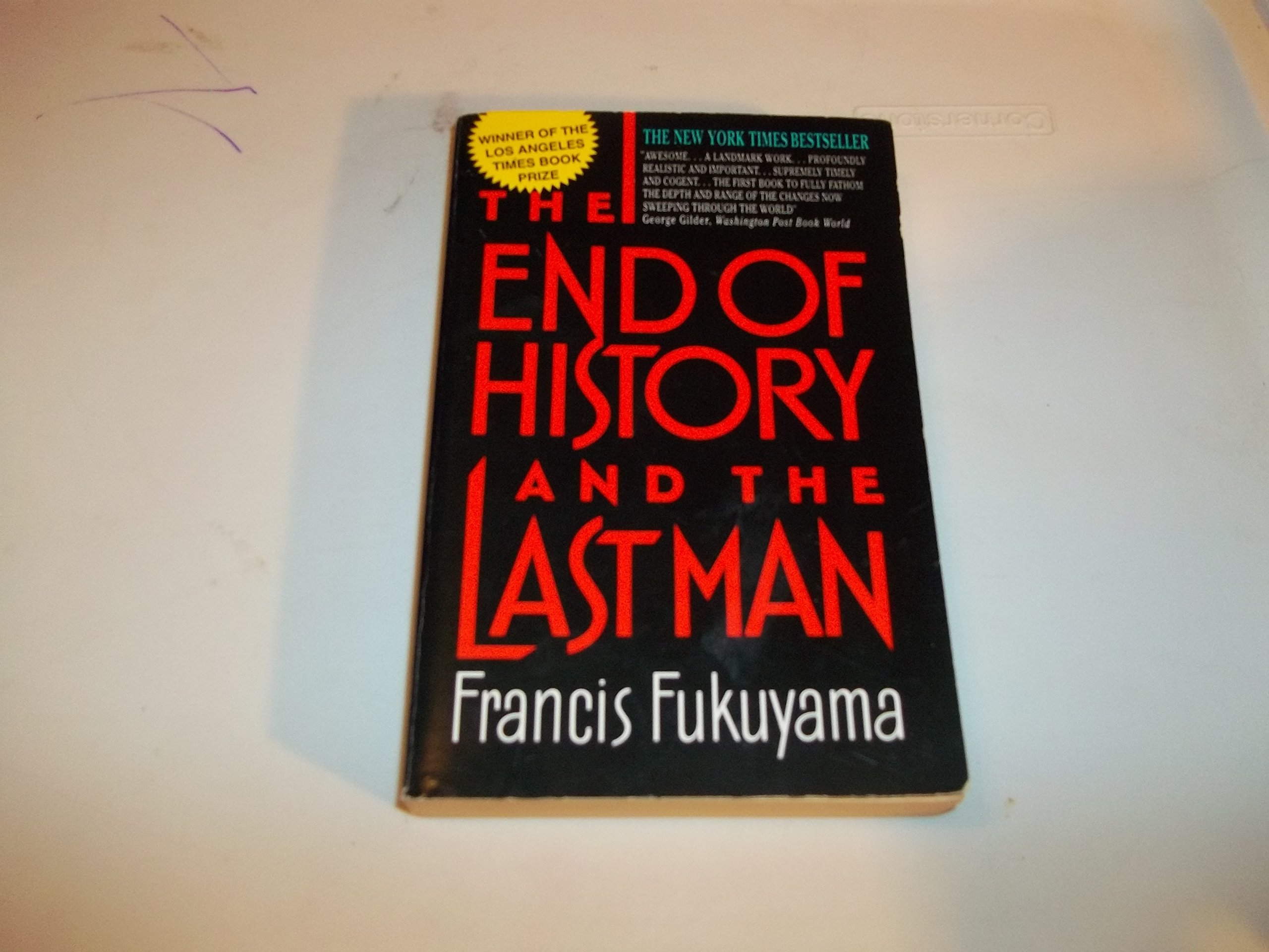 The End of History and the Last Man by Francis Fukuyama - Political Philosophy Book for Modern Geopolitics & International Relations Studies