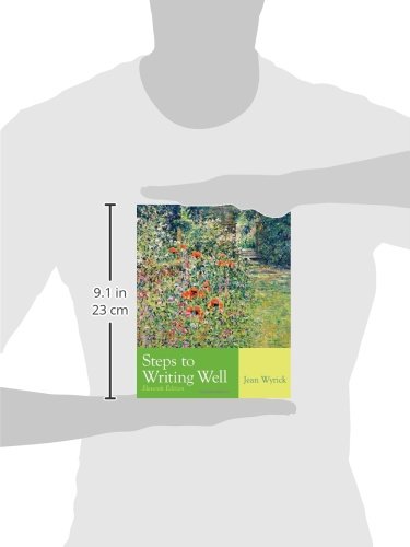 Steps to Writing Well - The Ultimate Guide to Improve Your Writing Skills | Perfect for Students, Professionals & Aspiring Authors