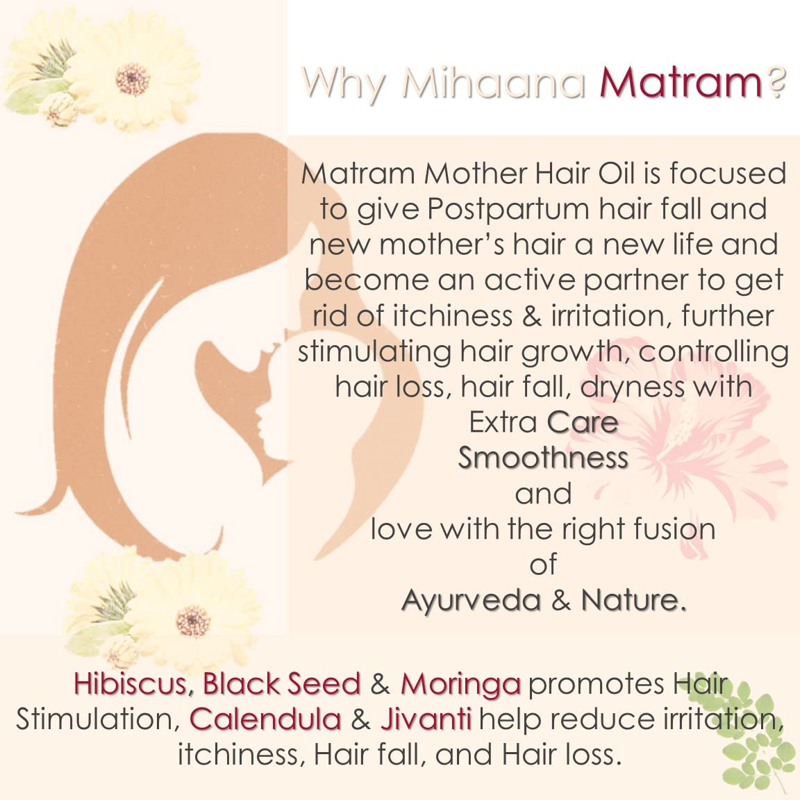 Mihaana Matram Mother Hair Oil for Postpartum Hair Loss Control - Dry Hair Treatment with Calendula & Hibiscus Extracts - 100ml Hair Strengthening Oil for New Moms - Perfect for Post-Pregnancy Hair Care Routine