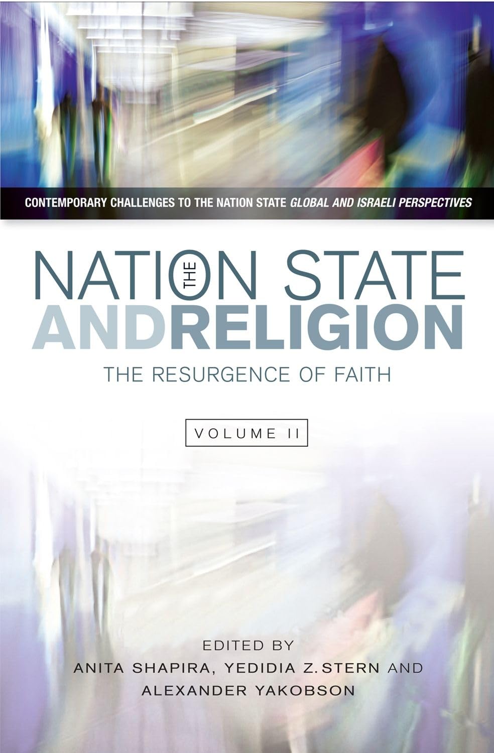 Nation State and Religion: The Resurgence of Faith in Modern Society - Exploring Contemporary Challenges to National Identity | Political Science & Religious Studies Book for Academics and Researchers