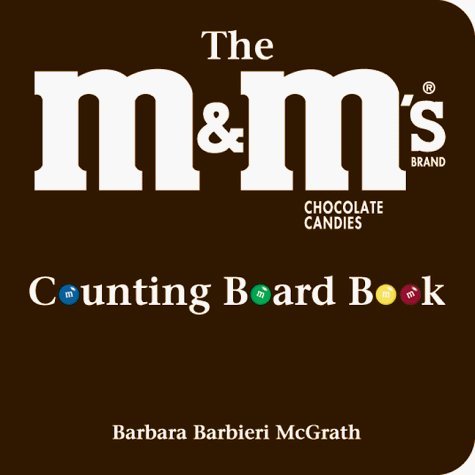 M&M's Brand Chocolate Candies Counting Board Book by Barbara Barbieri McGrath - Fun Learning Numbers for Toddlers & Preschoolers - Perfect for Early Childhood Education & Birthday Gifts