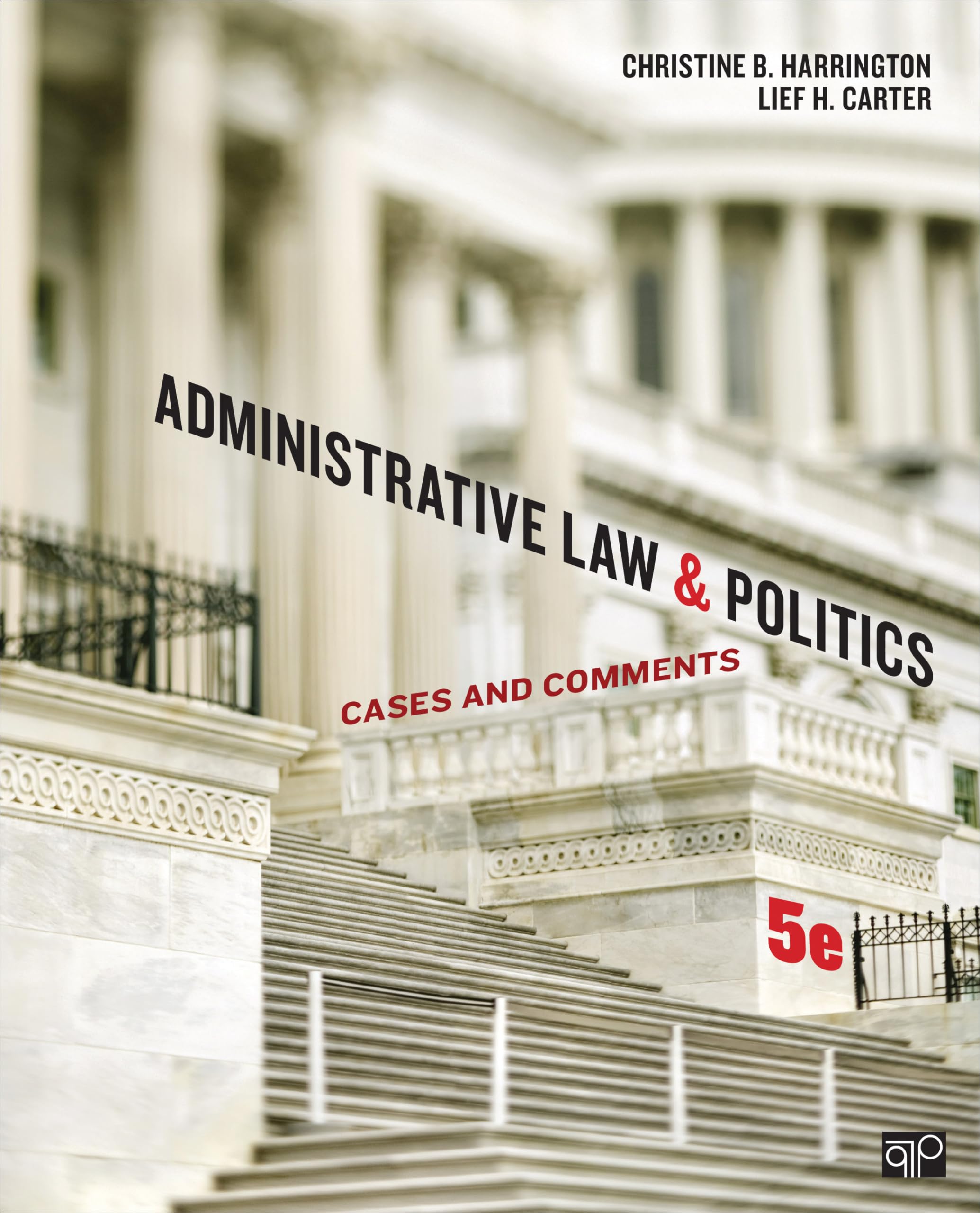 Administrative Law and Politics: Case Studies & Analysis - Essential for Law Students, Legal Professionals & Government Policy Research