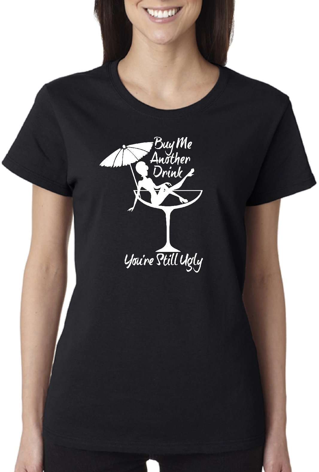STUFF WITH ATTITUDE Buy Me Another Drink Ladies Black T-Shirt - Funny Bar Party Tee for Women's Night Out